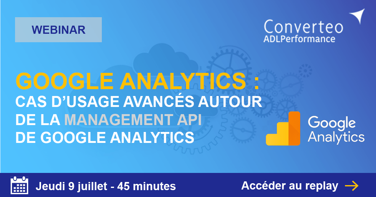 [Replay webinar] La management API de Google Analytics