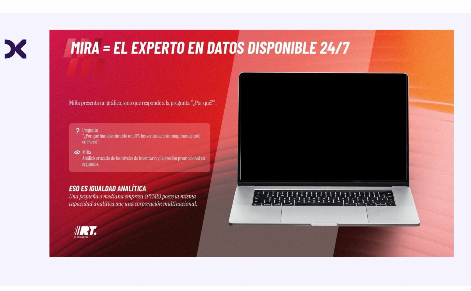 Mira - El experto en datos disponible 24/7